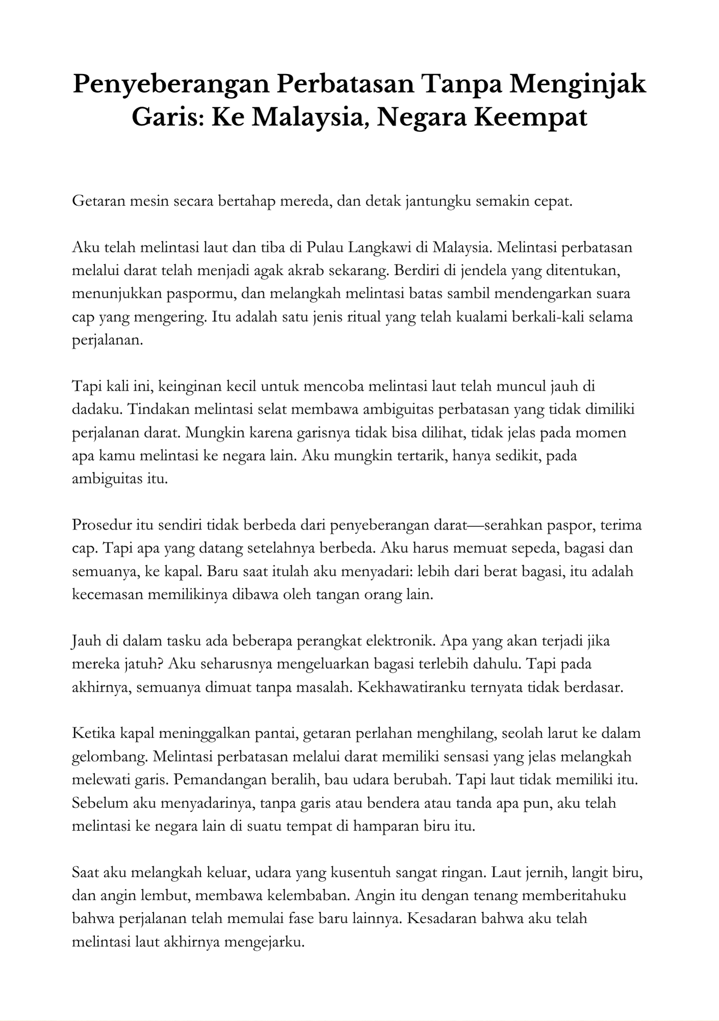 Memories of the Road — Malaysia & Singapore